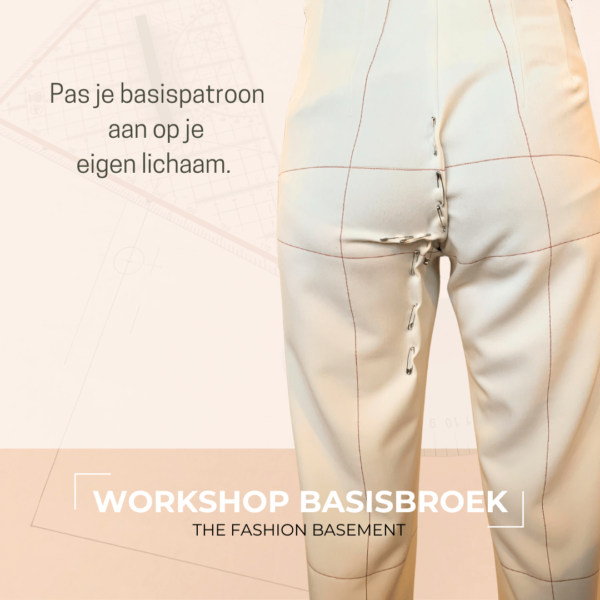 Zaterdag 12/10: The Fashion Basement Basisbroek Voormiddag